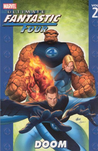 Ultimate Fantastic Four Vol.2: Doom