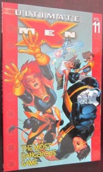 Ultimate X-Men Vol.11: The Most Dangerous Game