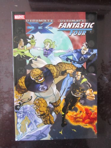Ultimate X-Men Fantastic Four