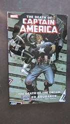 The Captain America: The Death Of Captain America Volume 1 - The Death Of The Dream