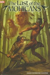 The Marvel Illustrated: Last Of The Mohicans