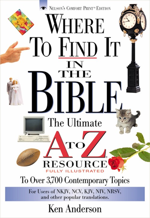 Where to Find It in the Bible