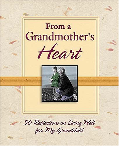 From a Grandmother's Heart