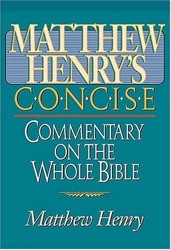 Matthew Henry's Concise Bible Commentary