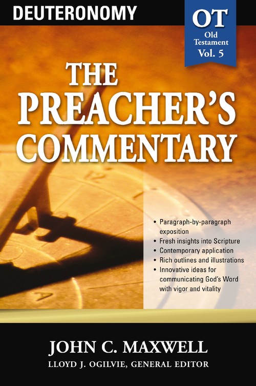 The Preacher's Commentary - Vol. 05: Deuteronomy