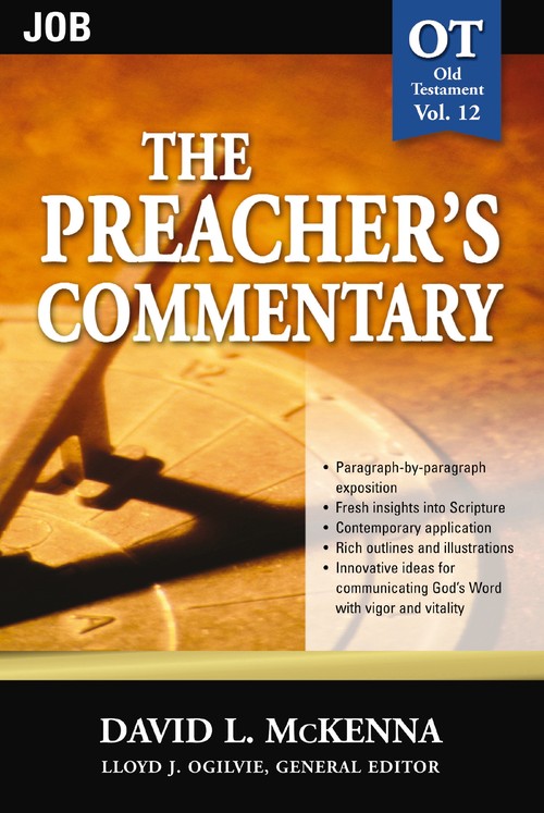 The Preacher's Commentary - Vol. 12: Job