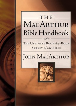 The MacArthur Bible Handbook