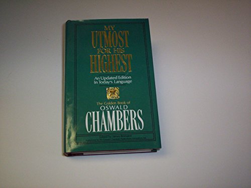 My Utmost for His Highest