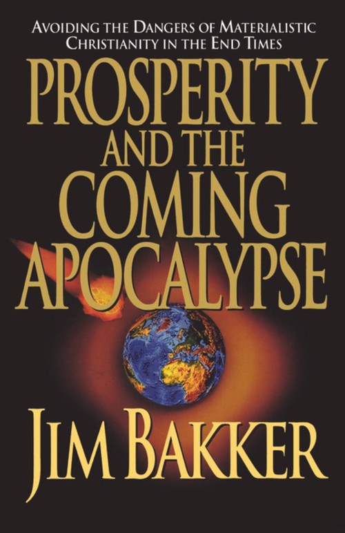 Prosperity and the Coming Apocalyspe