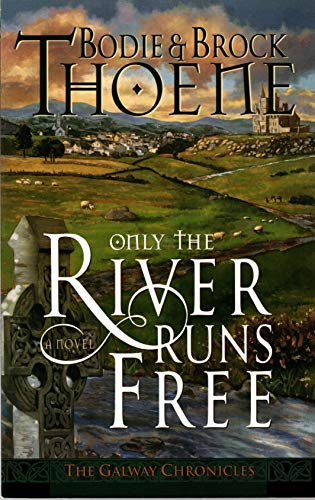 Only the River Runs Free