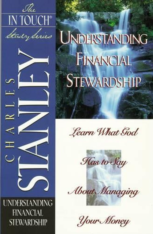 Understanding Financial Stewardship