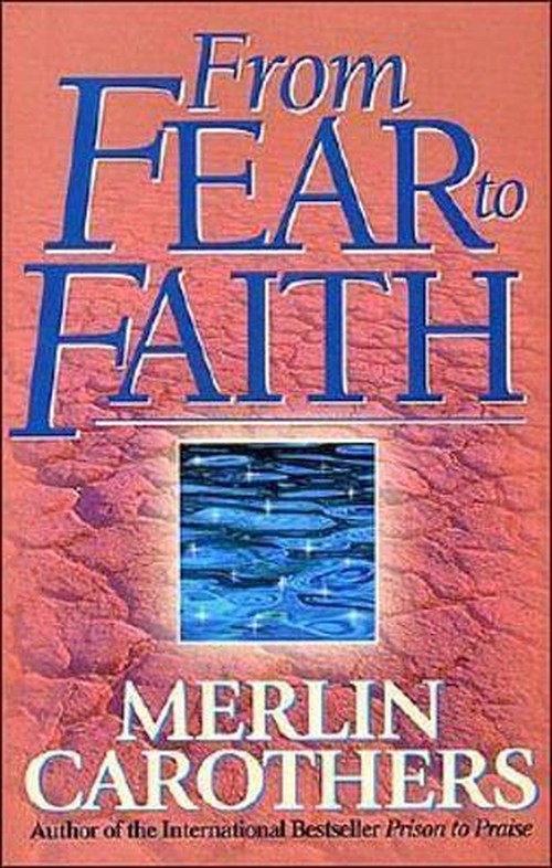 From Fear to Faith