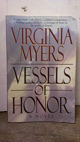 Vessels of Honor