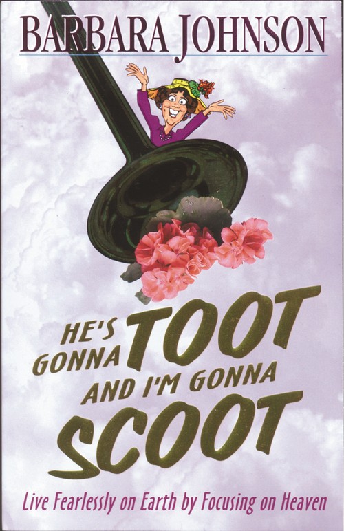 He's Gonna Toot and I'm Gonna Scoot