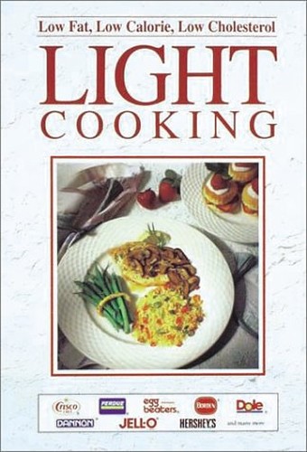 Low Fat, Low Calorie, Low Cholestrol Light Cooking