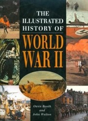 The Illustrated History of World War II