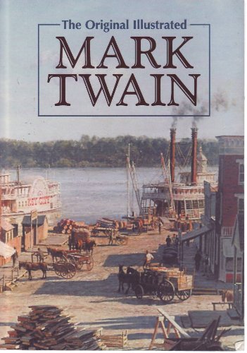 The Original Illustrated Mark Twain