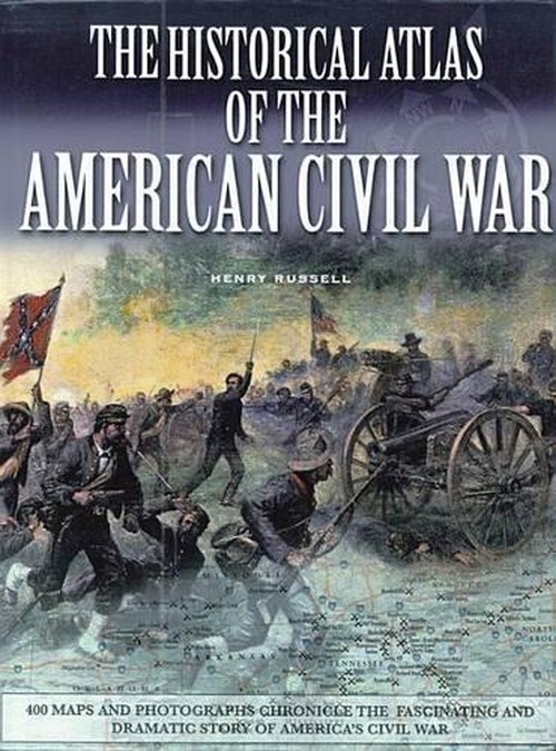 The Historical Atlas of the Civil War