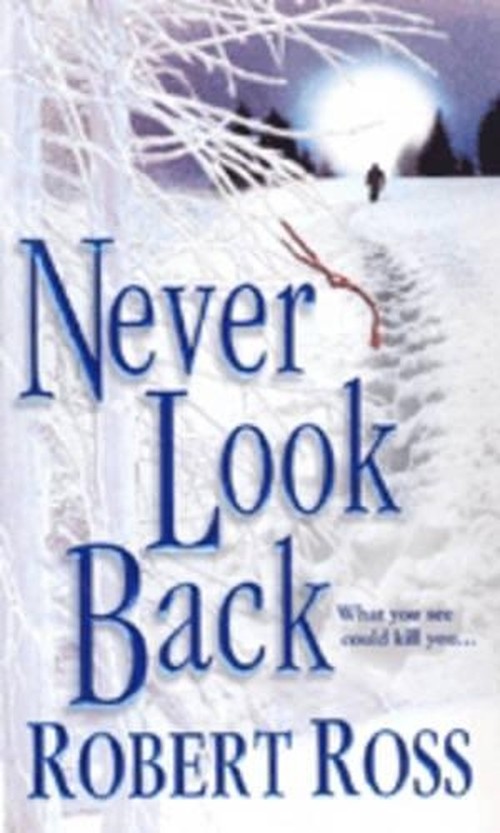 Never Look Back