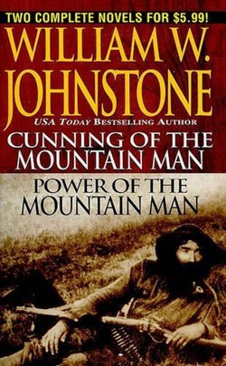 Cunning/Power of the Mountain Man