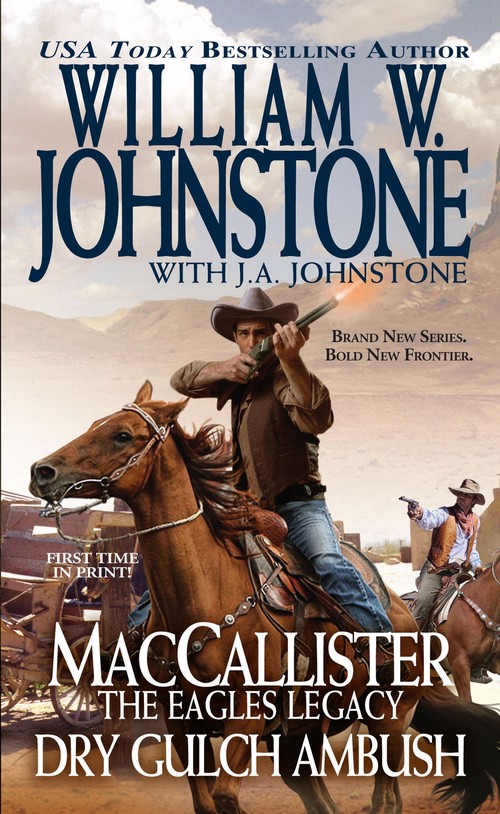 Maccallister The Eagles Legacy Dry Gulch Ambush