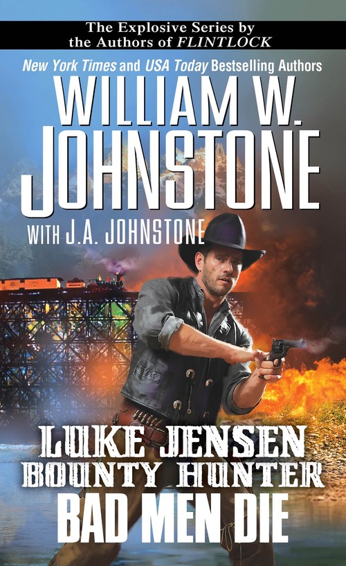 Luke Jensen, Bounty Hunter Bad Men Die