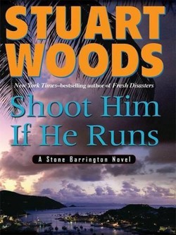 Shoot Him If He Runs