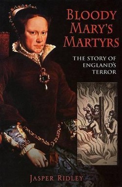 Bloody Mary's Martyrs