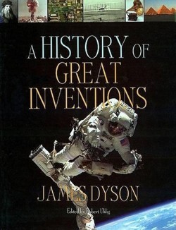 A History of Great Inventions