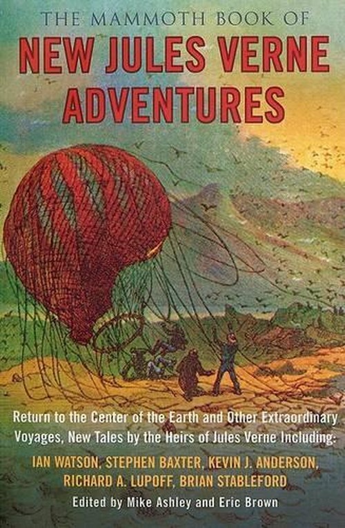The Mammoth Book of New Jules Verne Adventures