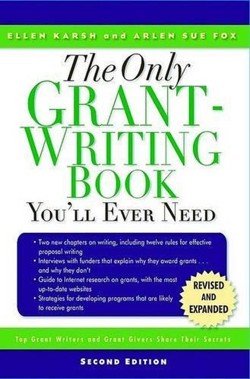 The Only Grant-writing Book You'll Ever Need