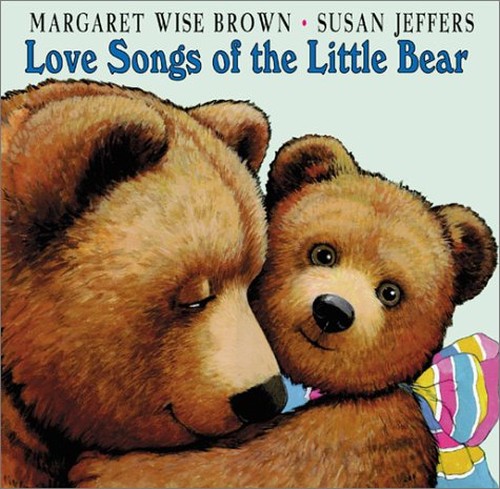 Love Songs of the Little Bear