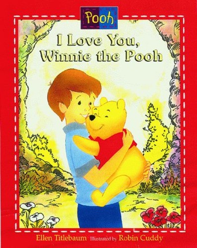 I Love You Winnie the Pooh