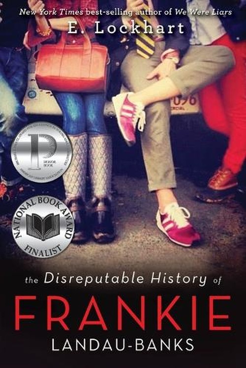 The Disreputable History of Frankie Landau-Banks (National Book Award Finalist)