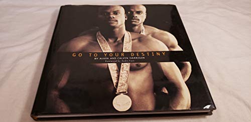 Go to Your Destiny