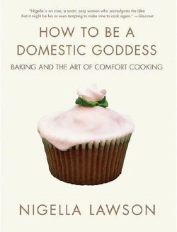 How to Be a Domestic Goddess
