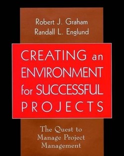 Creating an Environment for Successful Projects