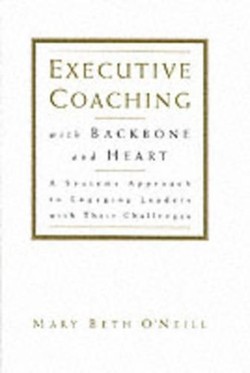 Executive Coaching with Backbone and Heart