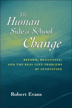 The Human Side of School Change