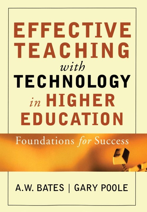 Effective Teaching with Technology in Higher Education