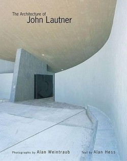 The Architecture of John Lautner
