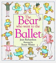 Bear Who Went to the Ballet