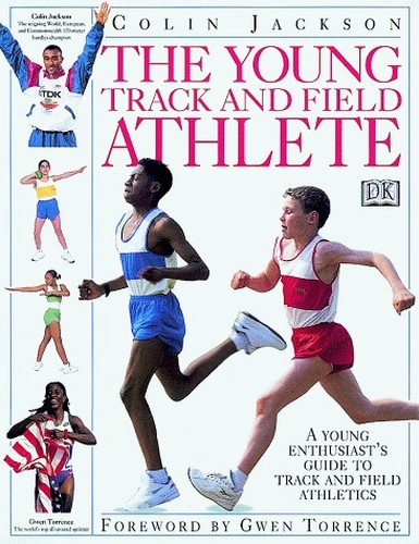 The Young Track and Field Athlete