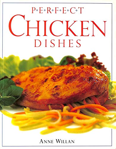 Perfect Chicken Dishes