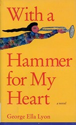 With a Hammer for My Heart