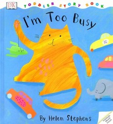 I'm Too Busy