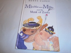 Minnie and Moo and the Musk of Zorro