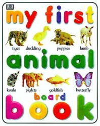 My Little Animals Board Book