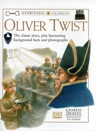 Eyewitness Classics: "Oliver Twist"