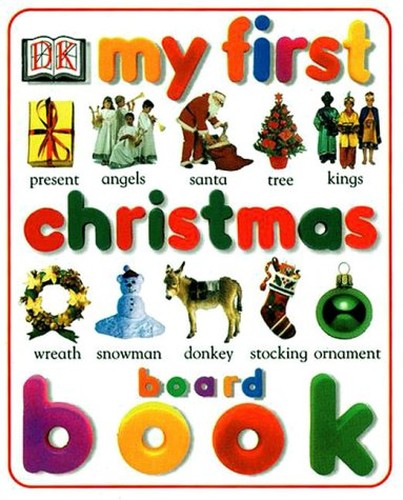 My First Christmas Board Book